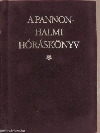 A pannonhalmi hóráskönyv I-II.