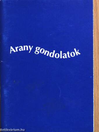 Arany gondolatok