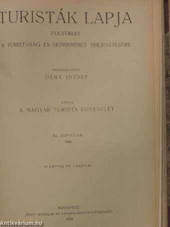 Turisták lapja 1927-1928. január-december/A Magyar Turista Szövetség Tanácsának 1927/1928. évi jelentése