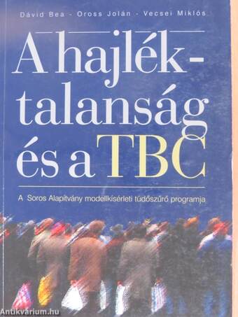 A hajléktalanság és a TBC