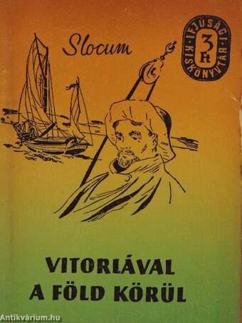 Vitorlával a Föld körül I-II.