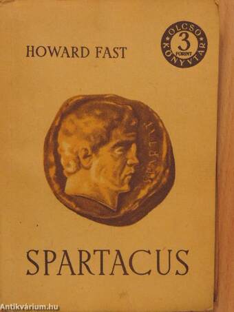 Spartacus I-II.