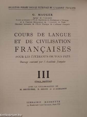 Cours de Langue et de Civilisation Francaises III.