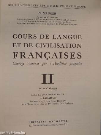 Cours de Langue et de Civilisation Francaises II.