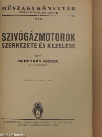 Szivógázmotorok szerkezete és kezelése