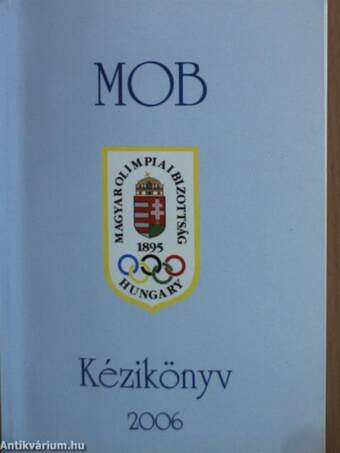 Magyar Olimpiai Bizottság Kézikönyv 2006