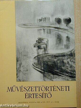 Művészettörténeti Értesítő 1963/1.