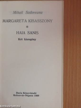 Margareta kisasszony/Haia Sanis