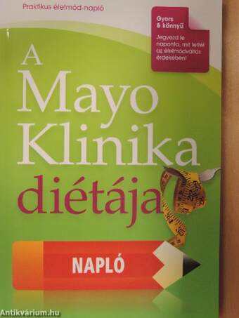 A Mayo Klinika diétája - napló