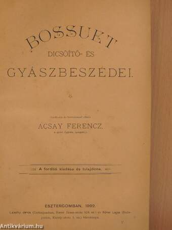 Bossuet dicsőítő- és gyászbeszédei