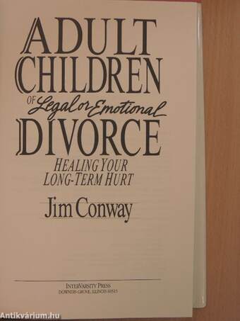 Adult Children of Legal or Emotional Divorce