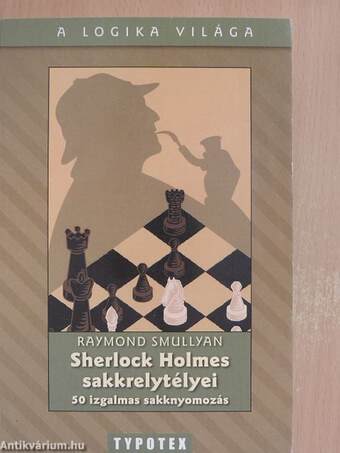 Sherlock Holmes sakkrejtélyei