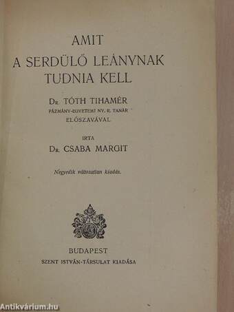 Amit a serdülő leánynak tudnia kell