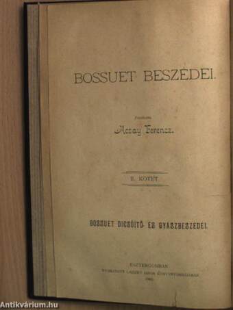 Bossuet dicsőítő- és gyászbeszédei