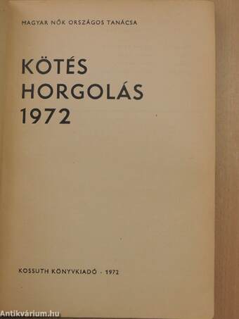 Kötés-horgolás 1972