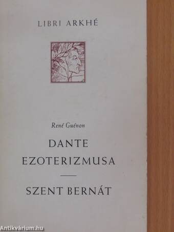 Dante ezoterizmusa/Szent Bernát