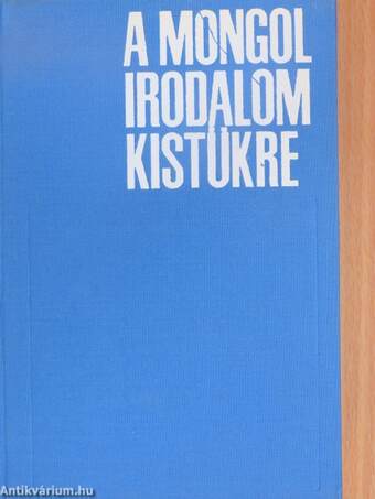 A mongol irodalom kistükre