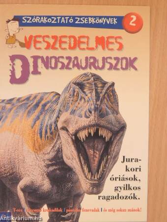 Veszedelmes dinoszauruszok