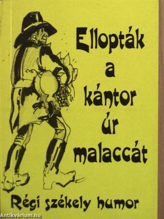 Ellopták a kántor úr malaccát