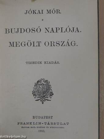 Szomoru napok/Bujdosó naplója/Megölt ország