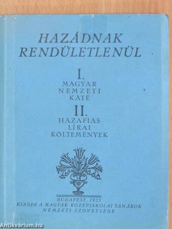 Hazádnak rendületlenül I-II.