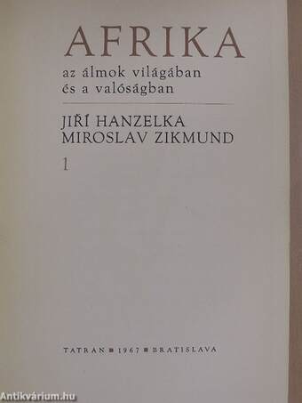 Afrika az álmok világában és a valóságban 1-2.