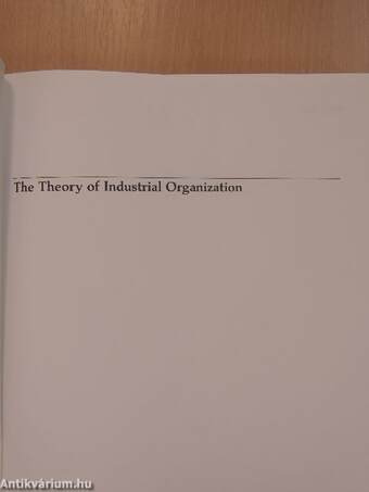 The Theory of Industrial Organization