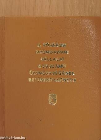 A Fővárosi Nyomdaipari Vállalat 9-es számú üzemegységének betűmintakönyve (minikönyv)