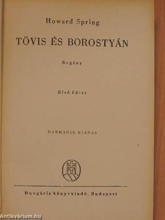 Tövis és borostyán I-III.