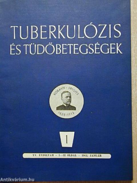 Tuberkulózis és tüdőbetegségek 1962. január-december 