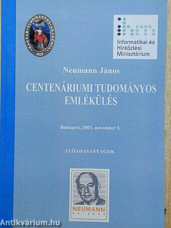 Neumann János Centenáriumi Tudományos Emlékülés