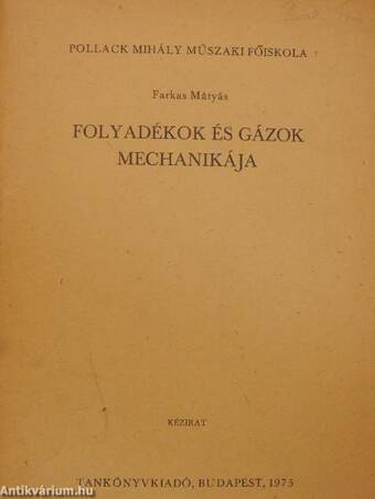 Folyadékok és gázok mechanikája