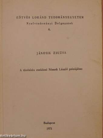 A tömörítés eszközei Németh László prózájában