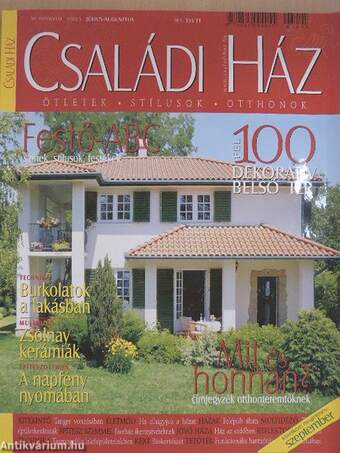 Családi ház 2003. július-augusztus