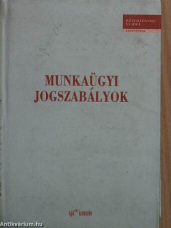 Munkaügyi jogszabályok