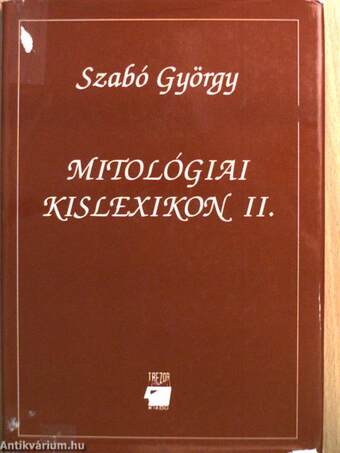 Mitológiai kislexikon II.