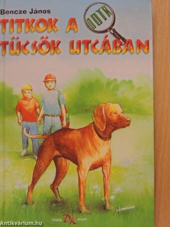 Titkok a Tücsök utcában