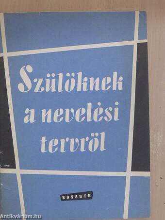 Szülőknek a nevelési tervről