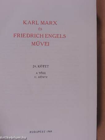 Karl Marx és Friedrich Engels művei 24.