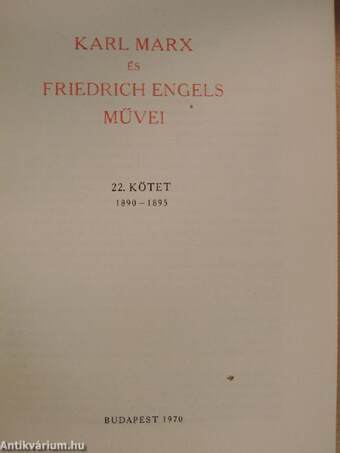 Karl Marx és Friedrich Engels művei 22.