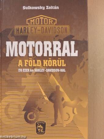 Motorral a Föld körül