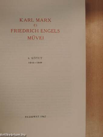 Karl Marx és Friedrich Engels művei 6.