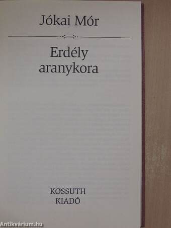 Erdély aranykora