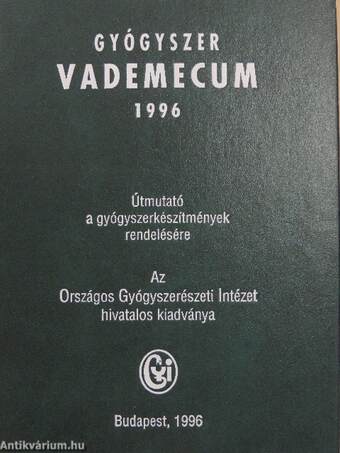 Gyógyszer vademecum 1996. I-II.