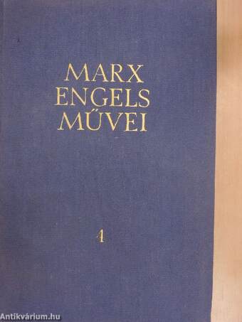 Karl Marx és Friedrich Engels művei 4.