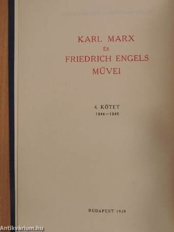 Karl Marx és Friedrich Engels művei 4.