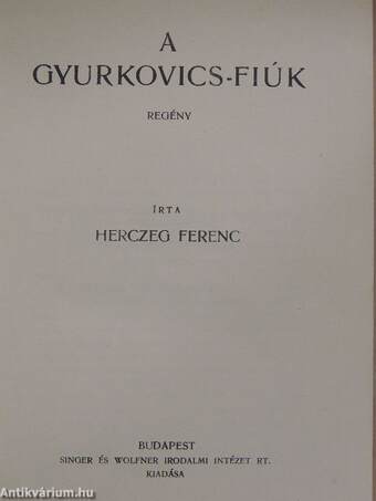 A Gyurkovics-fiúk/Gyurka és Sándor