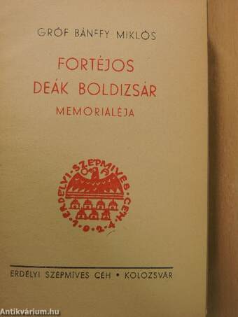 Fortéjos Deák Boldizsár memorialéja