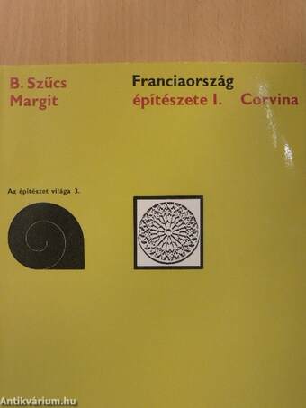 Franciaország építészete I-II.