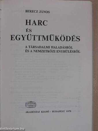 Harc és együttműködés